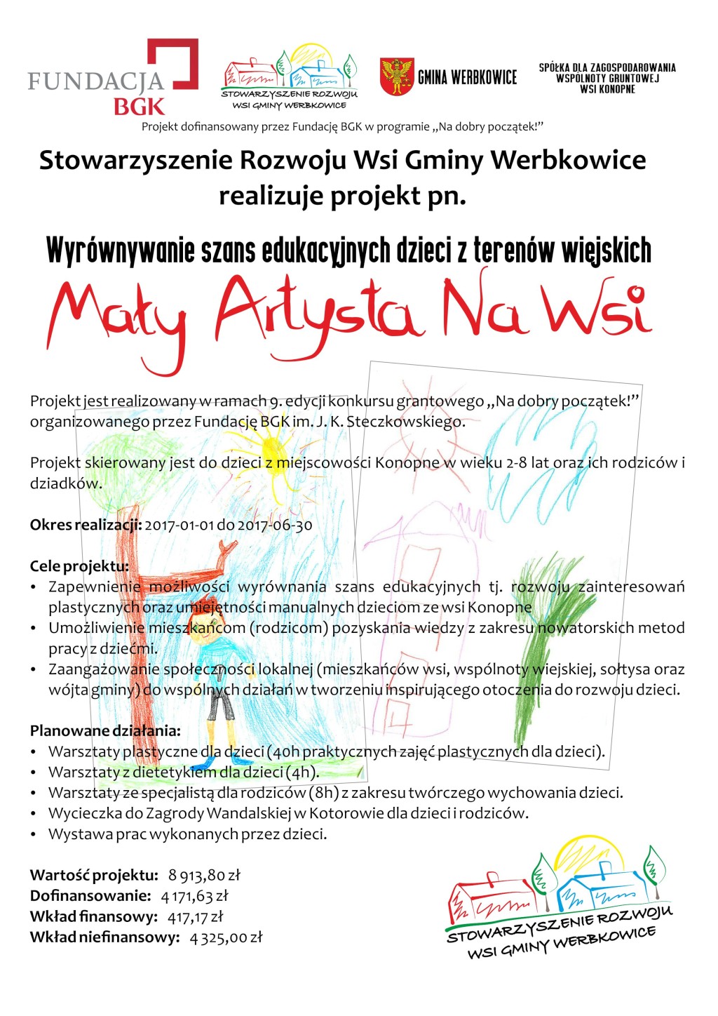 Stowarzyszenie Rozwoju Wsi Gminy Werbkowice realizuje projekt &quot;Wyrównywanie szans edukacyjnych dzieci z terenów wiejskich – Mały Artysta na wsi&quot;