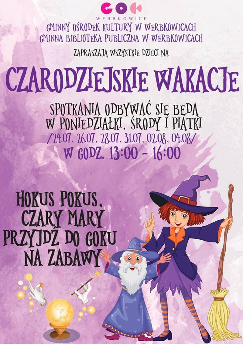 Czarodziejskie wakacje w GOK Werbkowice